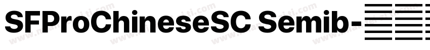 SFProChineseSC Semib字体转换